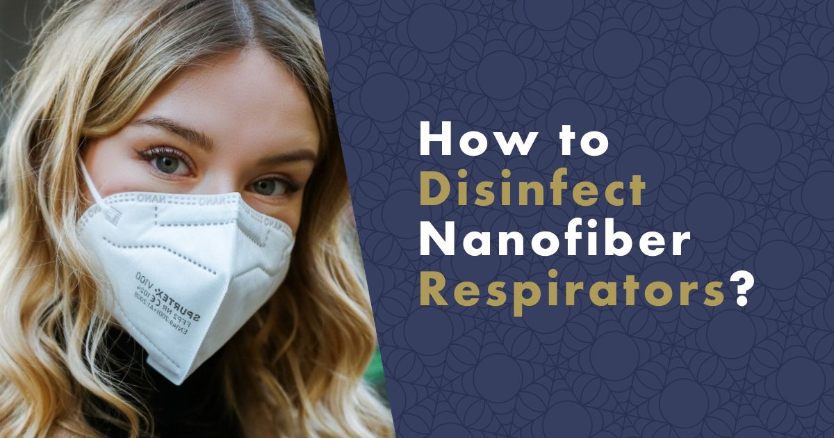 How to Disinfect Nanofiber Respirators - fb